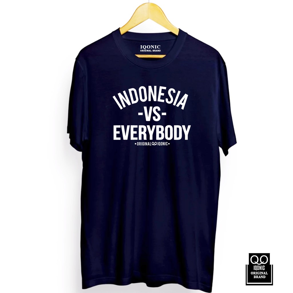 Kaos Distro Men &amp; Women INDONESIA VS EVERYBODY Text White- Original Premium Quality 100% Cato