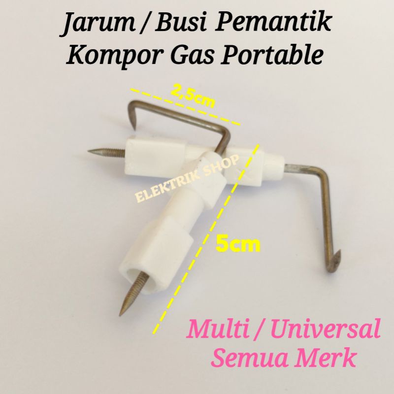 JARUM PEMANTIK KERAMIK / BUSI PEMANTIK UNTUK KOMPOR GAS PORTABLE MULTI UNIVERSAL SEMUA MERK