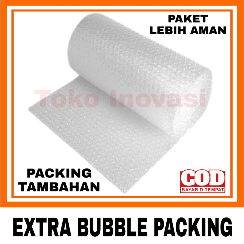 

EXTRA BUBBLE PACKING untuk packing lebih aman anti pecah dan tidak penyok