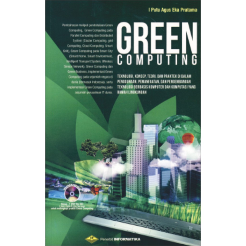 

BUKU GREEN COMPUTING + CD - I PUTU AGUS EKA PRATAMA