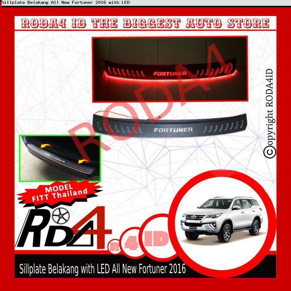 Sillplate Belakang All New Fortuner 2016 with LED