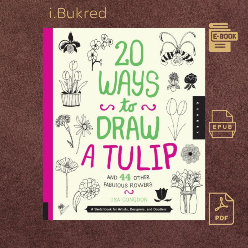 

Buku_20 Ways to Draw a Tulip