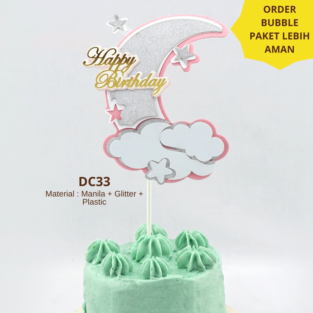 Cake Topper Happy Birthday Bulan / Tusukan Hiasan Kue / Topper Bulan Sabit / Topper Moon / Dekorasi Kue Tart I DC33