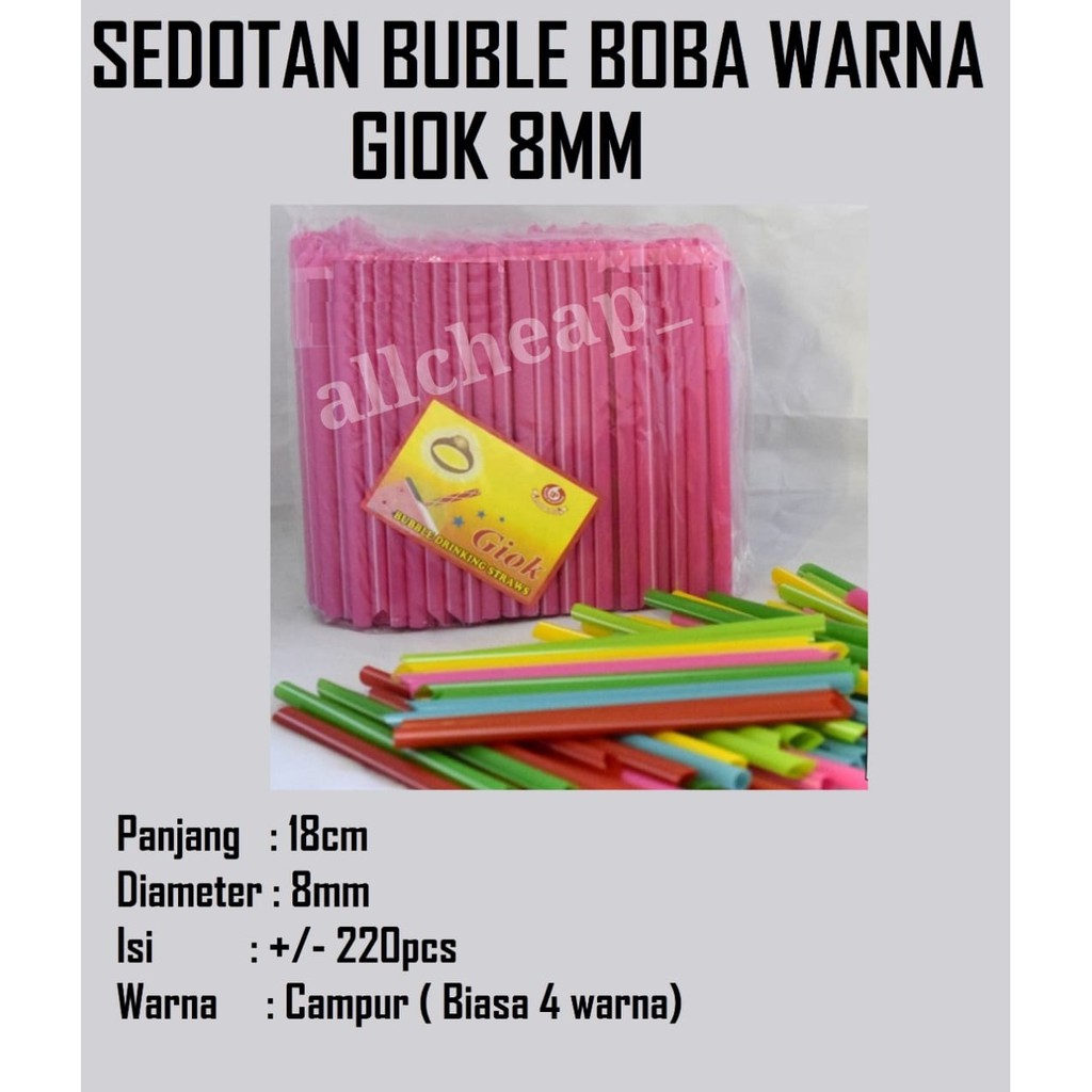 SEDOTAN BOBA STRAW BUBBLE GIOK DOP WARNA WARNI 8mm X 18cm UJUNG LANCIP