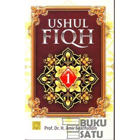 

Ushul Fiqh Jilid 1