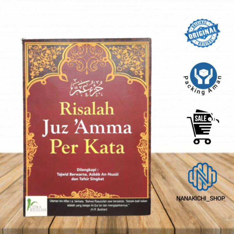 BUKU AGAMA ISLAM RISALAH JUZ 'AMMA PER KATA DILENGKAPI TAJWID BERWARNA,ASBÂB AN-NUZÛL&TAFSIR SINGKAT