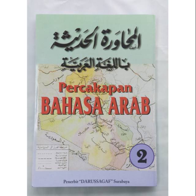 Kitab Muhawaroh  Percakapan Bahasa Arab Mudah Di Hafal Selalu Ready Juz ke 2