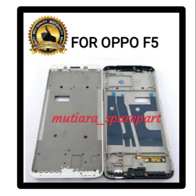 FRAME LCD TULANG TENGAH TATAKAN LCD OPPO F5