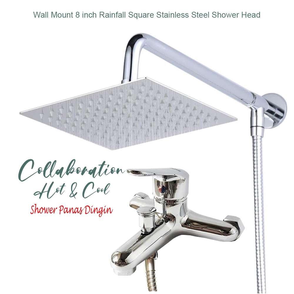 Shower Set Hot &amp; Cool Rainfall Shower Arm 8 inch Stainlless / Shower Tanpa Bobok Panas Dingin