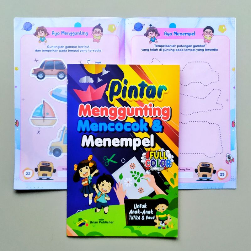 BUKU PINTAR MENGGUNTING MENCOCOK & MENEMPEL UNTUK ANAK PAUD TK - BRIAN PUBLISHER