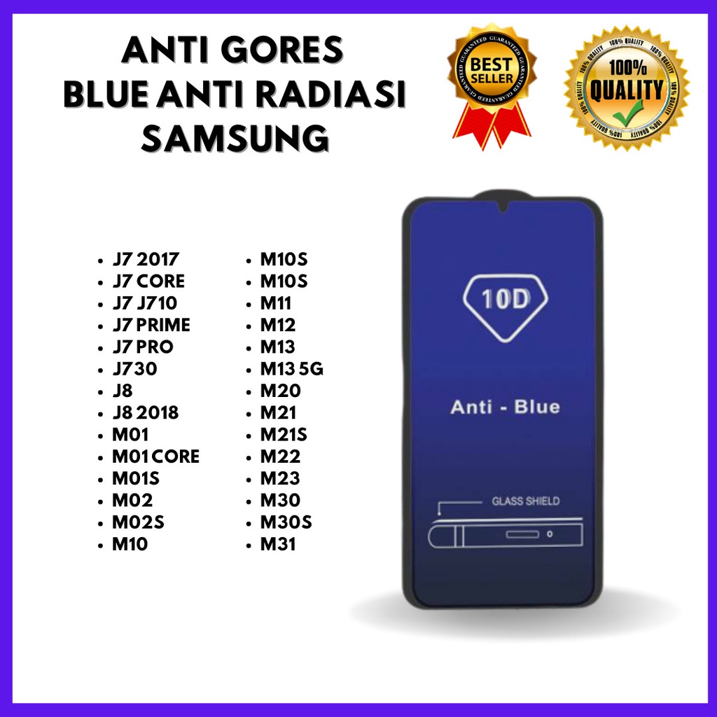 TEMPERED GLASS ANTI BLUE - SAMSUNG J7 2017-J7 CORE-J7 J710-I7 PRIME-J7 PRO-J730-J8-J8 2018-M01-M01 CORE-M01S-M02-M02S-M10-M10S-M11-M12-M13-M13 5G-M20-M21-M21S-M22-M23-M30-M30S-M31 (HOKKY ACC)