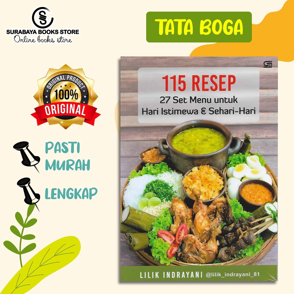 115 RESEP 27 SET MENU UNTUK HARI ISTIMEWA & SEHARI-HARI by LILIK INDRAYANI