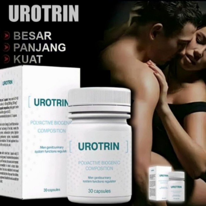 Urotrin Obat Stamina Pria Urotrin Asli Obat 'Pembesar Pria %BPOM