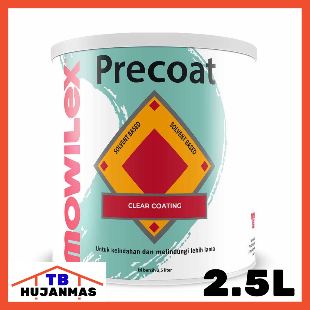 MOWILEX Precoat Clear Coating 2.5L CC Gloss Cat Tembok Pelapis Terbaik Campuran Tiner Thinner Vernis