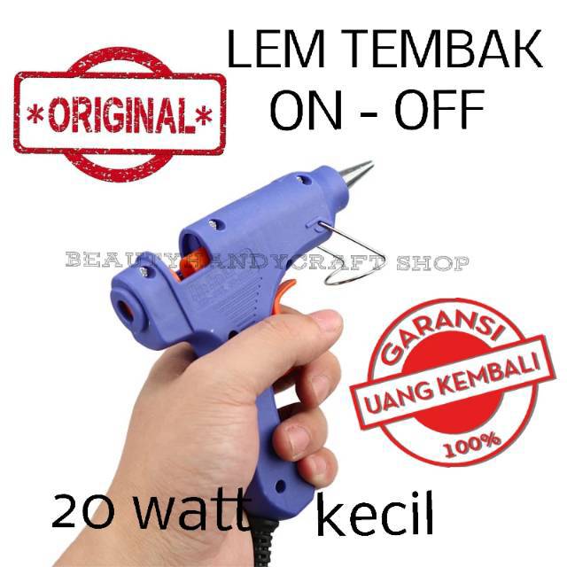 Lem Tembak glue gun on off KECIL awet bandel uk kecil berkualitas tahan lama Lem Lilin