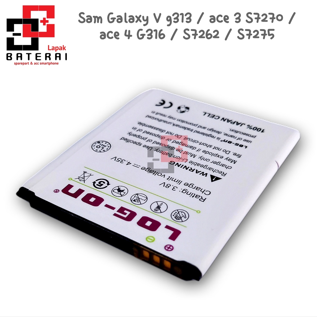 LOG - ON Baterai Samsung G316 ACE 4 Double IC Protection Battery Batre