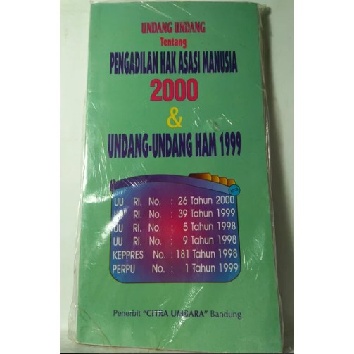 Undang Undang Tentang Pengadilan Hak Asasi Manusia 2000 Dan Undang Undang Ham 1999 Shopee Indonesia
