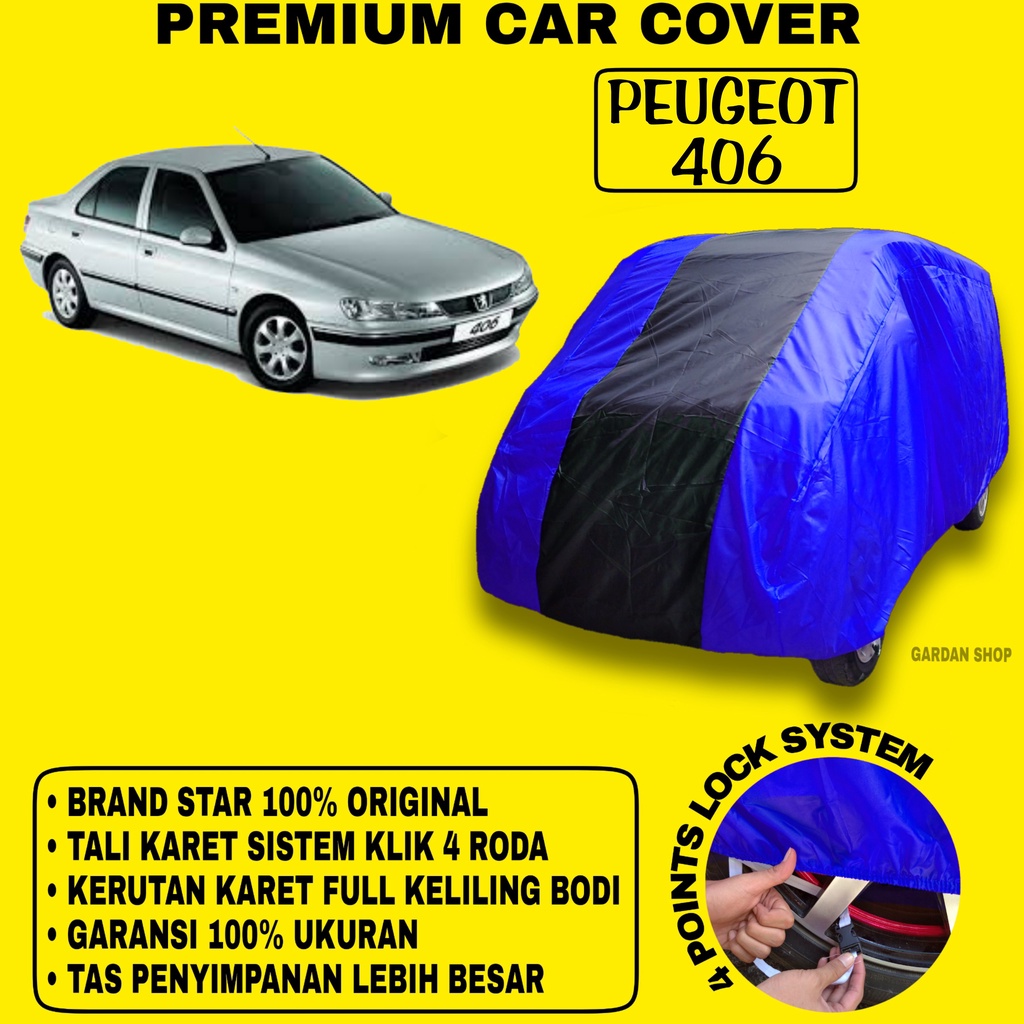Body Cover PEUGEOT 406 BIRU HITAM Penutup Bodi Mobil Peugeot 406 Waterproof PREMIUM