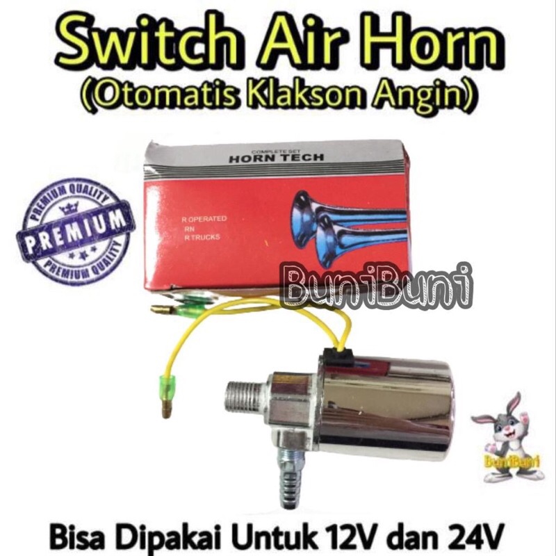 Switch Air Horn / Otomatis Switch Klakson Angin Universal Untuk Mobil 12 Volt &amp; Truk 24 Volt Kualitas Terbaik