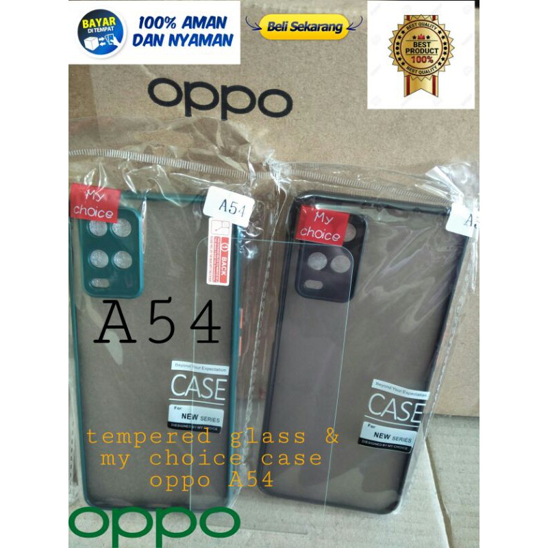 tempered glass & my choice case Oppo A54 pelindung A54 case A54 oppo case