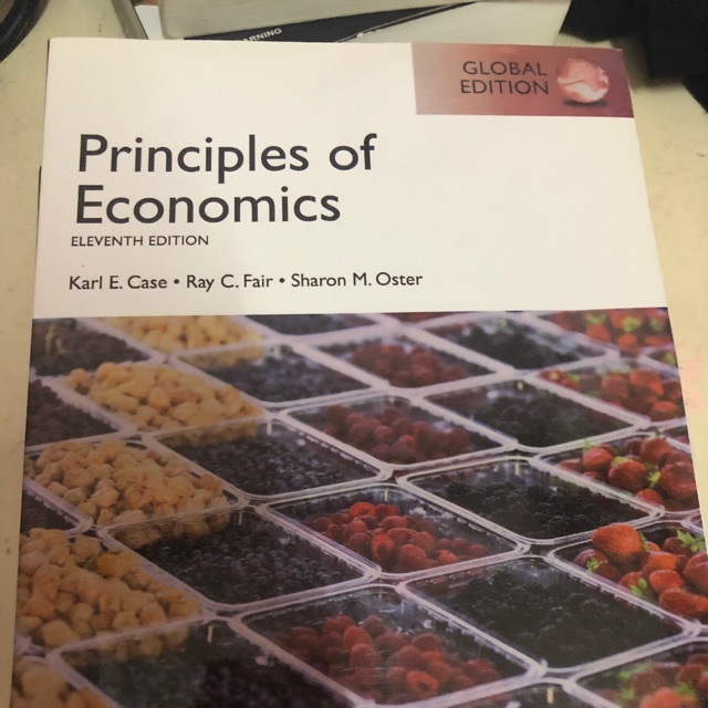 Principles of Economics 11th Edition (Karl E. Case, Ray C. Fair, Sharon M. Oster)