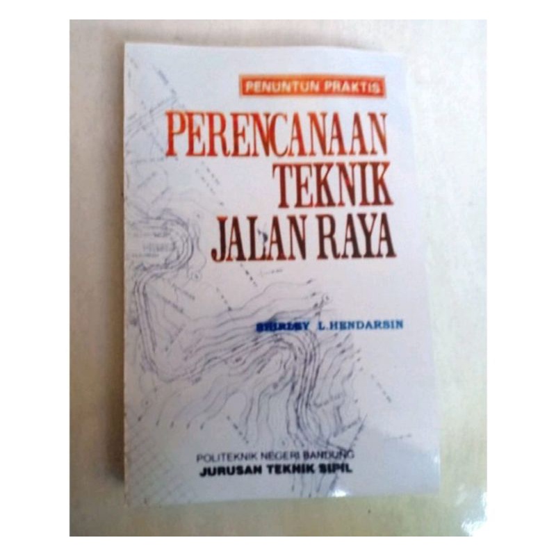 buku perencanaan teknik jalan raya