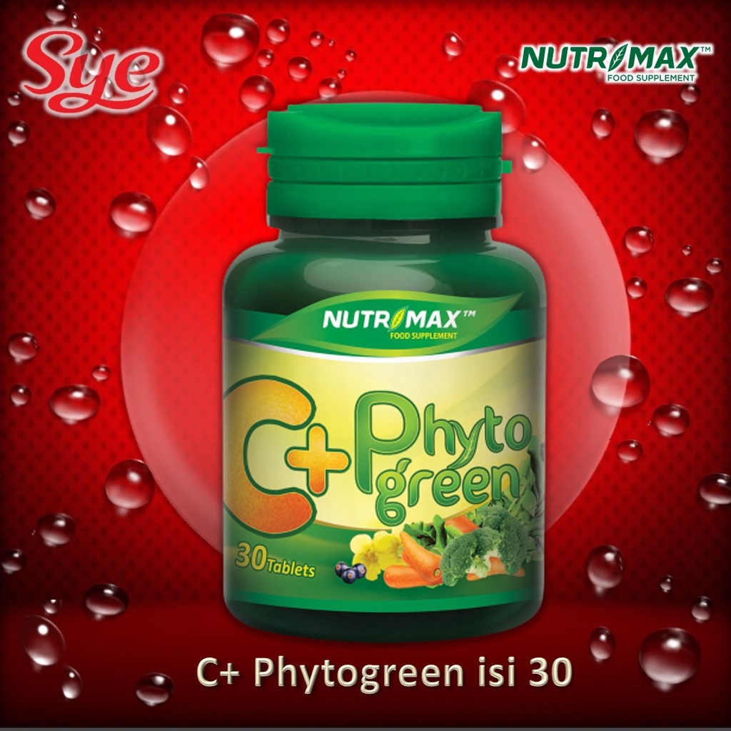 BPOM NUTRIMAX C+ PHYTOGREEN 30'S / NUTRIMAX PHYTO GREEN / VITAMIN DAYA TAHAN TUBUH / SYE