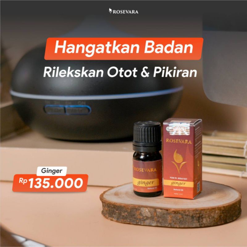 Rosevara Ginger essensial oil aromaterapi