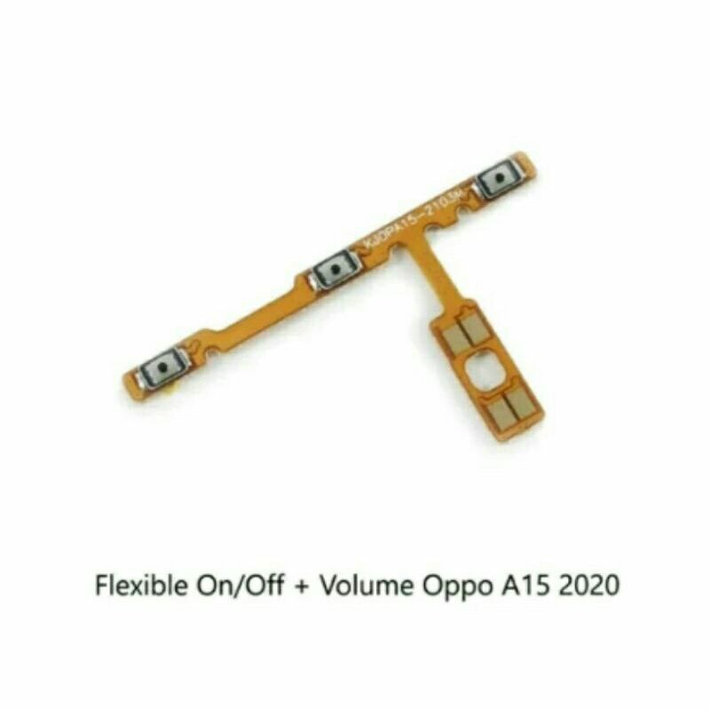 Flexibel Flexsibel On Off Volume OPPO A15 Oppo A 15