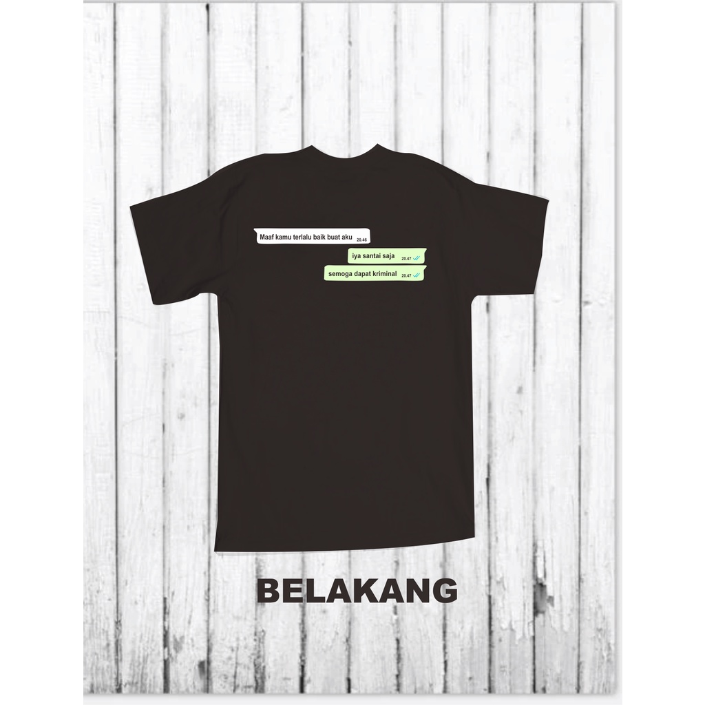 Kaos Baju WHATSAPP CHAT PACAR KATA UNIK Custom Kaos Distro, Bisa Custom Juga - KAOS DISTRO