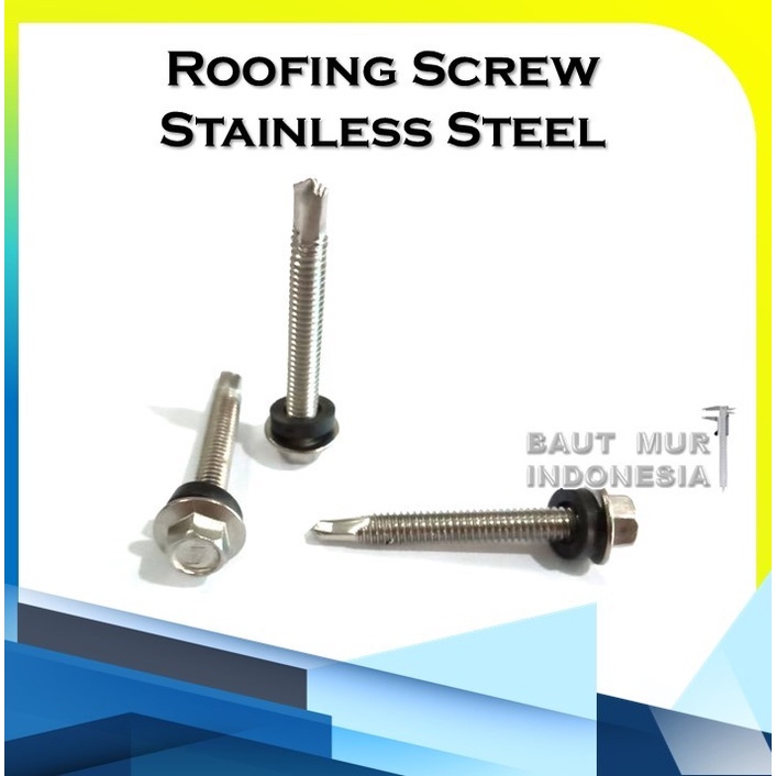 ROOFING SCREW SDS SEKRUP BAJA RINGAN STAINLESS STEEL #12X45