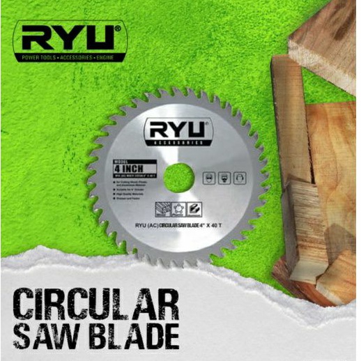 RYU Circular Saw 4&quot; X 40T Mata Circular Saw Blade Mata Potong Kayu Mata Gergaji Kayu Mata Gerinda  Multi Saw Blade Mata Circle 4 Inch 24T Ryu Tekiro