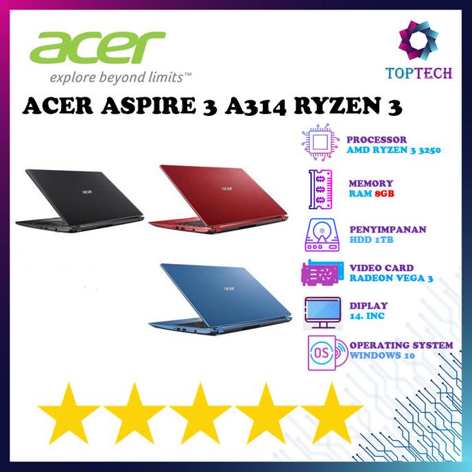 Laptop Acer Aspire 3 A314 - AMD Ryzen 3 3250U 8GB 1TB Vega 3 - 4 gb