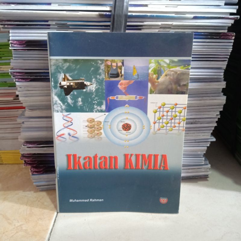 Obral buku murah seri pengetahuan ensiklopedia // pengayaan // referensi perpustakaan // sastra sejarah // non fiksi // alam // pemanasan global // energi // kesenian // part 1-Ikatan kimia