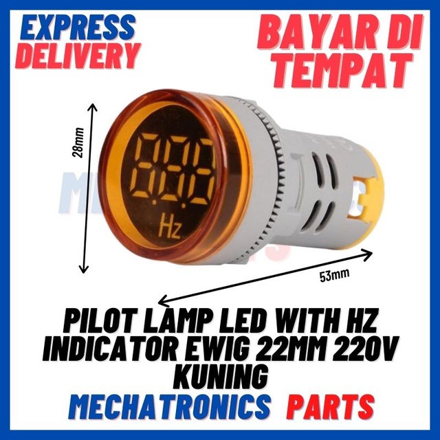 [DSP-9302] PILOT LAMP LED WITH HZ INDICATOR EWIG 22MM 220V KUNING