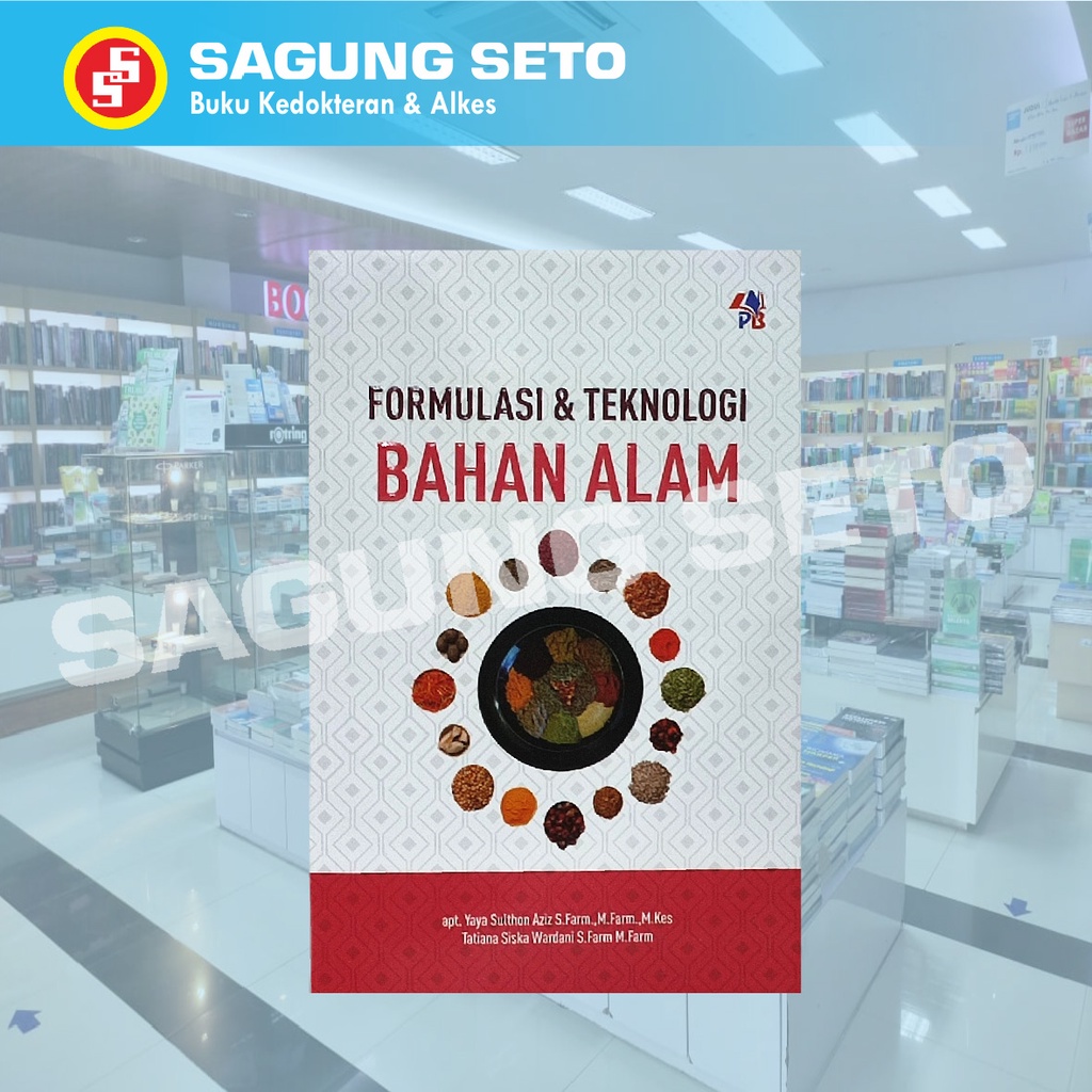 FORMULASI & TEKNOLOGI BAHAN ALAM / FARMASI