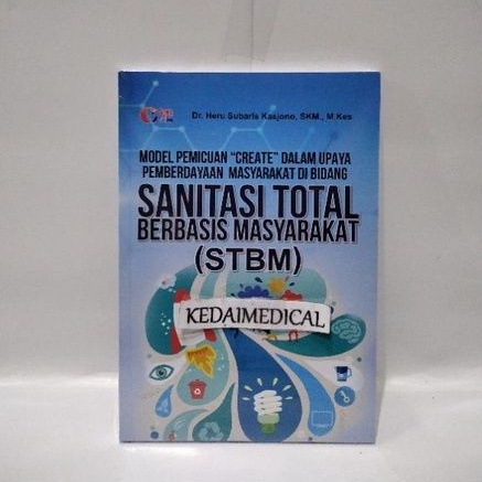 (ORIGINAL) SANITASI TOTAL BERBASIS MASYARAKAT {STBM} HERU SUBSRIS TERBARU