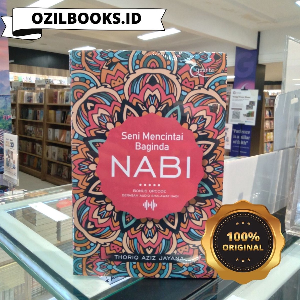 Seni Mencintai Baginda Nabi - Thoriq Aziz Jayana