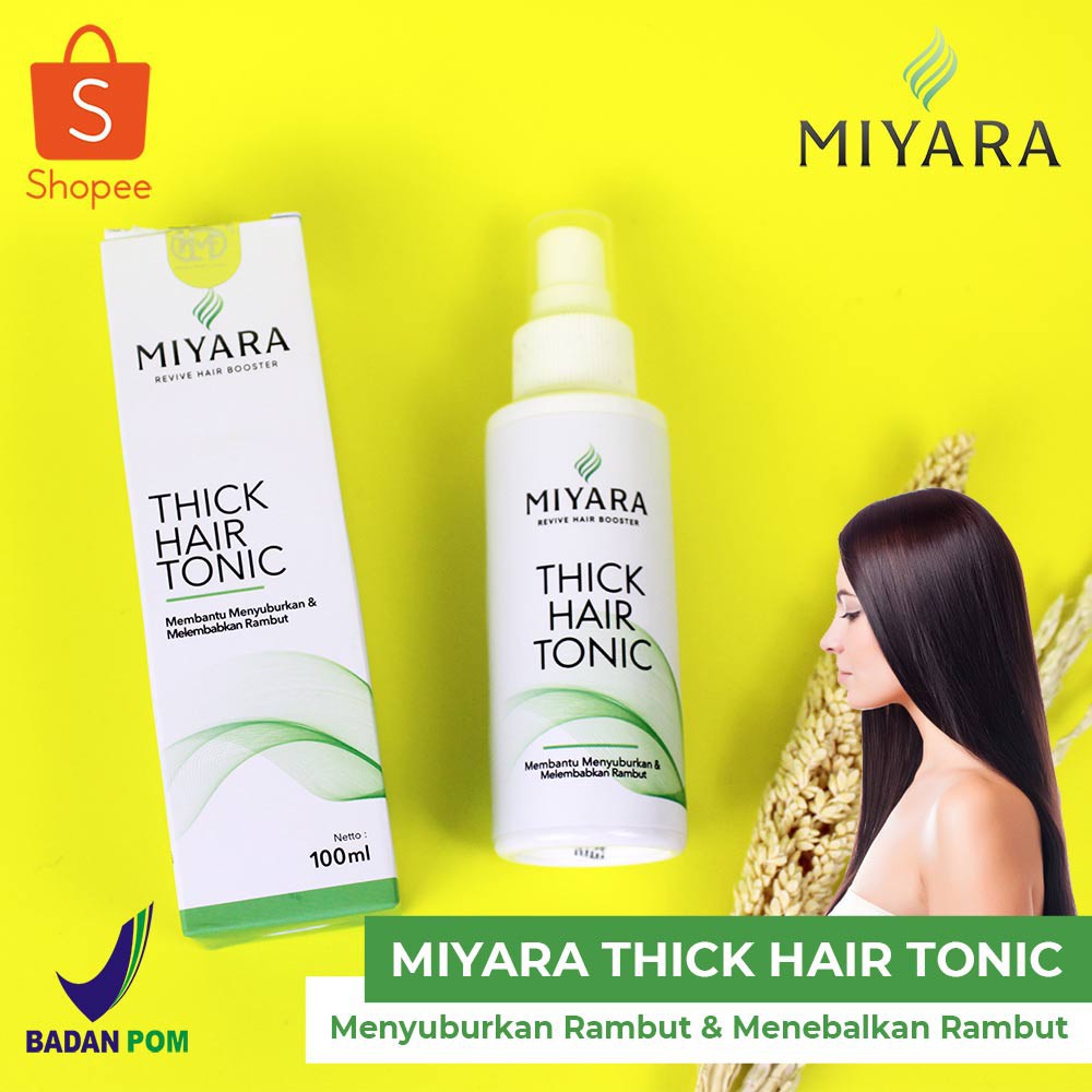 ORIGINAL MIYARA THICK HAIR TONIC - PERAWATAN RAMBUT RONTOK PENUMBUH RAMBUT &amp; VITAMIN RAMBUT