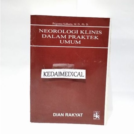 BUKU NEOROLOGI KLIMIS DALAM PRAKTEK UMUM SIDHARTA TERMURAH