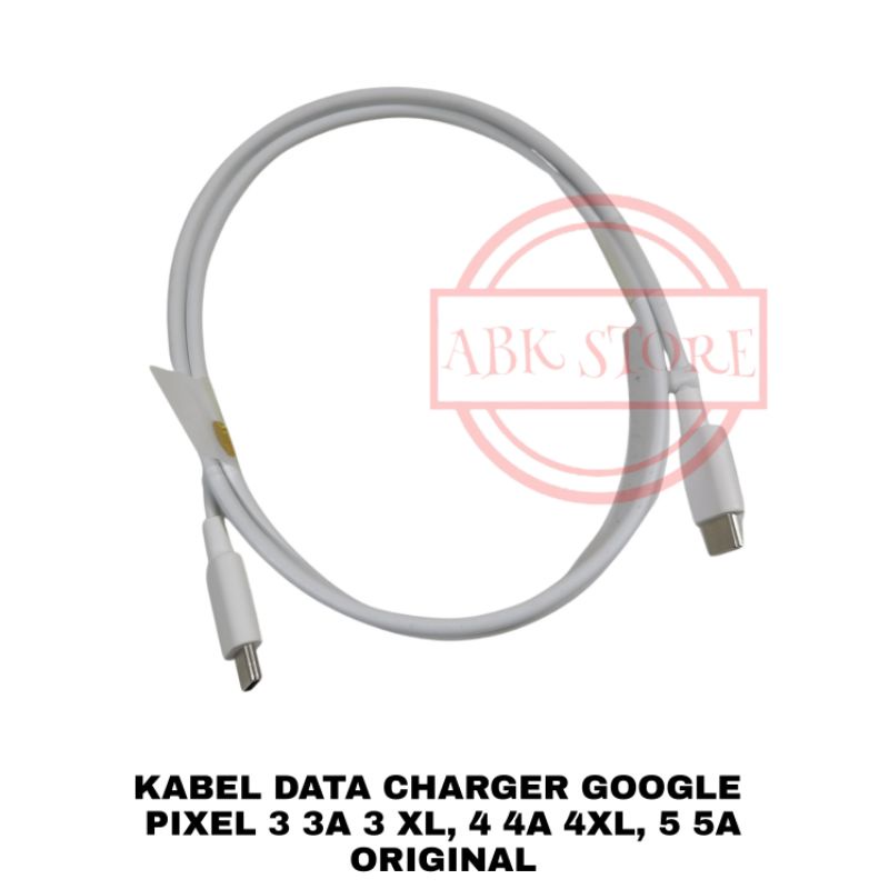 KABEL DATA CHARGER GOOGLE PIXEL 3 3A 3 XL 4 4A 4 XL 5 5A 6 PRO USB C TO C ORIGINAL