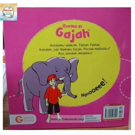 Buku Anak Seri Mengenal Hewan - Cerita Si Gajah