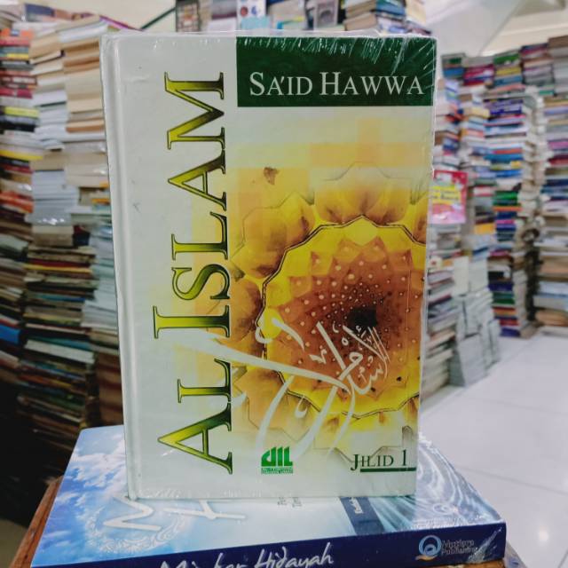 Al Islam Jilid 1 - Said Hawwa - Buku Agama Islam
