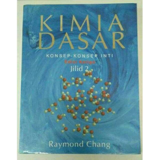 Raymond chang kimia dasar jilid 1 edisi 3 bahasa inggris pdf