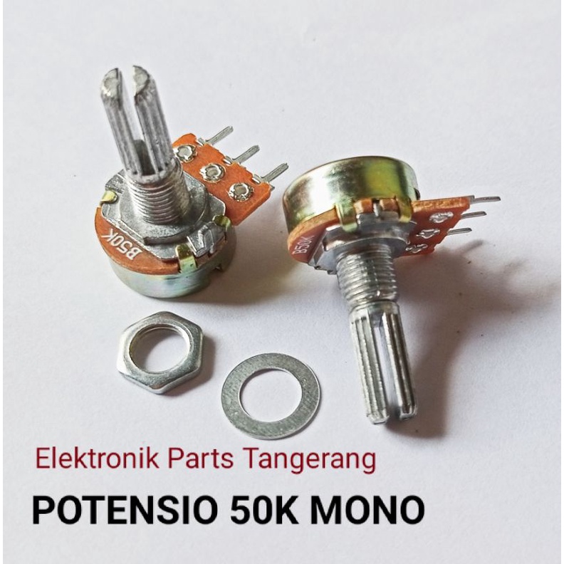 POTENSIO 50K MONO / POTENSIO MONO 50K / POTENSIO VOLUME 50K / PEMBESAR VOLUME 50K