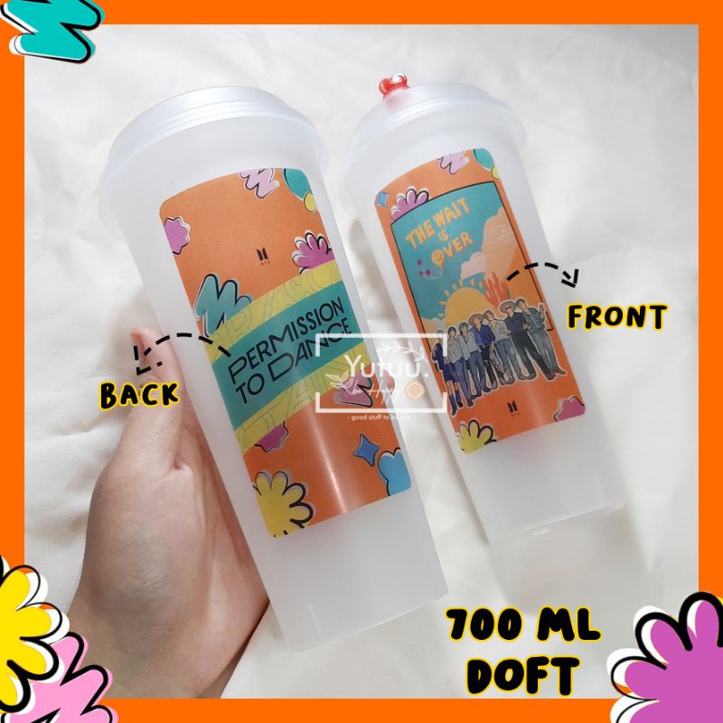 PTD/ Permission To Dance Reusable CUP version /KPOP Reusablecup/ BANGTAN Reusablecup fanmade