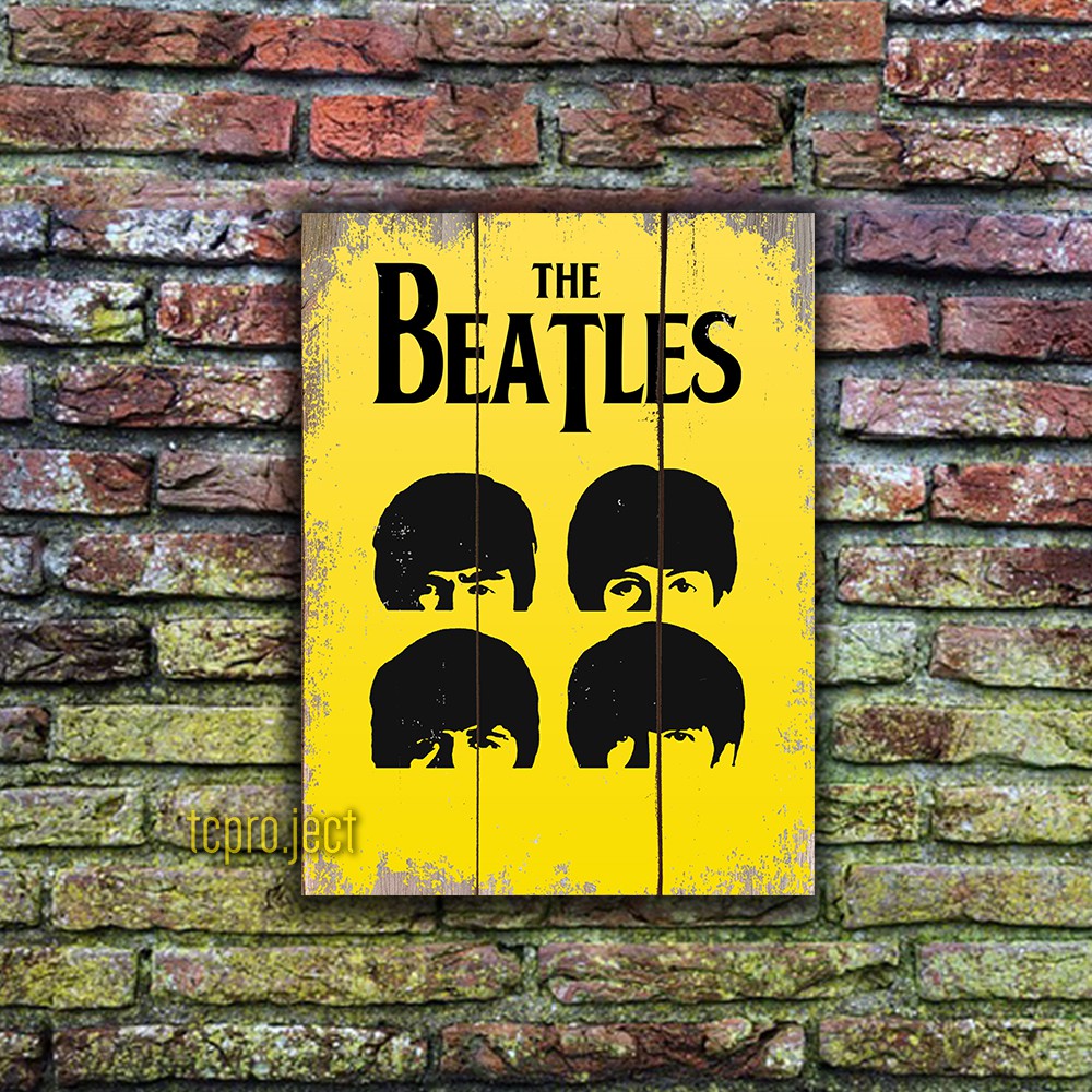 THE BEATLES BAND POSTER - DEKORASI HIASAN DINDING TEKSTUR KAYU