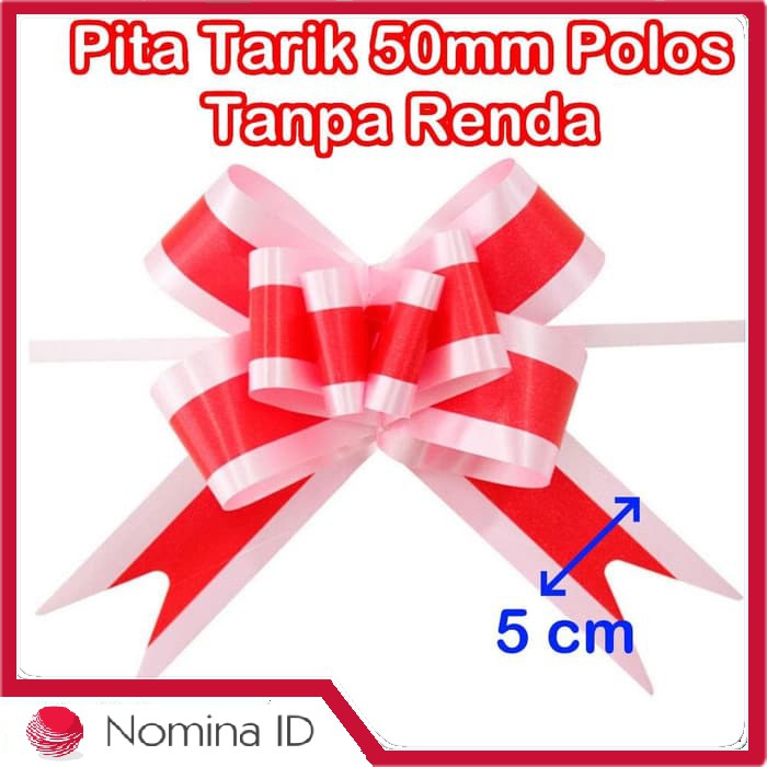 

C182 Pita Tarik Tanpa Renda Polos Serut Besar Parcel Souvenir Ukuran 50mm