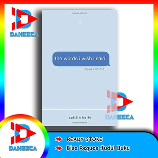 The Words I Wish I Said by Caitlin Kelly