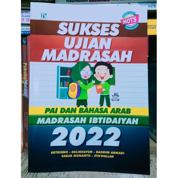 

Sukses Ujian PAI dan Bahasa Arab MI 2021 / 2022 + Kunci jawaban